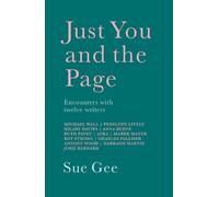 Sue Gee Just You and the Page (Tascabile)