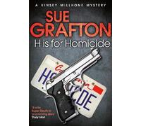Sue Grafton H is for Homicide (Tascabile) Kinsey Millhone Alphabet series