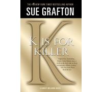 Sue Grafton K Is for Killer (Tascabile) Kinsey Millhone Alphabet Mysteries