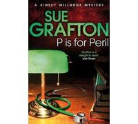 Sue Grafton P is for Peril (Tascabile) Kinsey Millhone Alphabet series