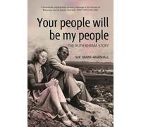 Sue Grant-Marshall Your people will be my people (Tascabile)