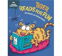 Sue Graves Health Matters: Tiger Reads for Fun (Copertina rigida) Health Matters