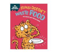 Sue Graves Nature Matters: Leopard Doesn't Waste Food (Copertina rigida)