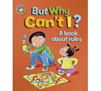 Sue Graves Our Emotions and Behaviour: But Why Can't I? - A book abo (Tascabile)