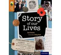 Sue Graves Oxford Reading Tree TreeTops inFact: Level 8: Story of ou (Tascabile)