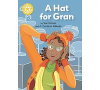 Sue Graves Reading Champion: A Hat for Gran (Copertina rigida) Reading Champion