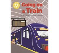 Sue Graves Reading Champion: Going on a Train (Copertina rigida)