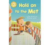 Sue Graves Reading Champion: Hold on to the Mat (Copertina rigida)