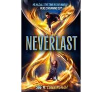 Sue H. Cunningham Neverlast (Tascabile)
