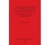 Sue Harrington Aspects of Gender Identity and Craft Production in th (Tascabile)