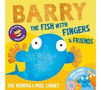 Sue Hendra Paul Linnet Barry the Fish with Fingers & Friends (Tascabile)