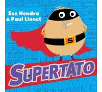 Sue Hendra Paul Linnet Supertato (Copertina rigida)