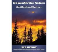 Sue Henry Beneath the Ashes (Tascabile)