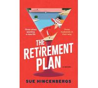 Sue Hincenbergs The Retirement Plan (Copertina rigida)