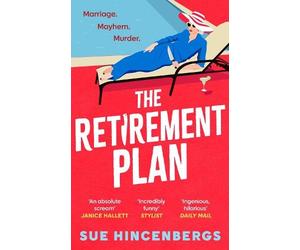 Sue Hincenbergs The Retirement Plan (Tascabile)