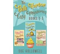 Sue Hollowell Belle Harbor Cozy Mysteries - Books 1 - 3 (Tascabile)