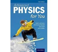 Sue Holt John Miller Keith Johnson Simmon Advanced Physics (Mixed Media Product)