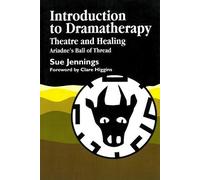 Sue Jennings Introduction to Dramatherapy (Tascabile)