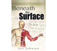 Sue Johnson Beneath the Surface (Tascabile)