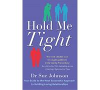 Sue Johnson Hold Me Tight (Tascabile)