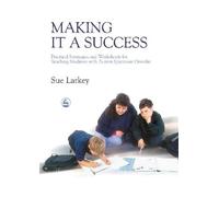 Sue Larkey Making it a Success (Tascabile)