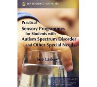 Sue Larkey Practical Sensory Programmes (Tascabile)
