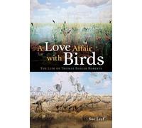 Sue Leaf A Love Affair with Birds (Tascabile)
