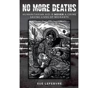 Sue Lefebvre No More Deaths (Tascabile)