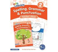 Sue Lloyd Sara Wernh Spelling, Grammar & Punctuation Teacher’s Book (Tascabile)