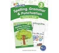 Sue Lloyd Sara Wernh Spelling, Grammar & Punctuation Teacher’s Book (Tascabile)
