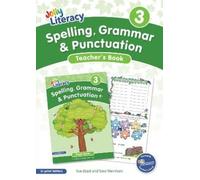 Sue Lloyd Sara Wernh Spelling, Grammar & Punctuation Teacher’s Book (Tascabile)