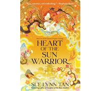 Heart of the Sun Warrior (Celestial Kingdom) by Tan, Sue Lynn