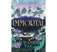 Sue Lynn Tan Immortal (Copertina rigida)