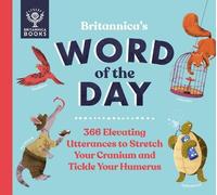 Sue Macy Patrick and Renee Kelly Britannica's Word of the Day (Copertina rigida)