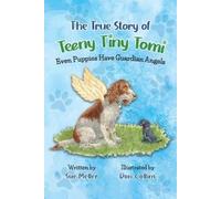Sue Meller The True Story of Teeny Tiny Tomi (Tascabile)