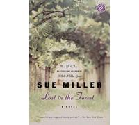 Sue Miller Lost in the Forest (Tascabile)