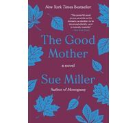GOOD MOTHER: A Novel