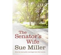 Sue Miller The Senator's Wife (Tascabile)
