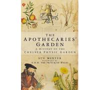 Sue Minter The Apothecaries' Garden (Tascabile)