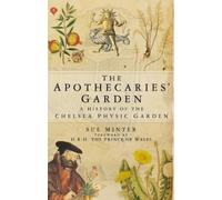 Sue Minter The Apothecaries' Garden (Tascabile)