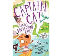 Sue Mongredien Captain Cat and the Great Pirate Race (Tascabile)