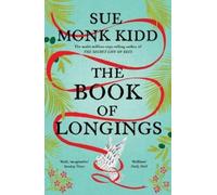 Sue Monk Kidd The Book of Longings (Tascabile)