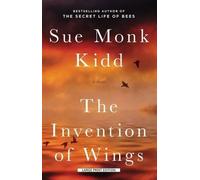Sue Monk Kidd The Invention of Wings (Tascabile)
