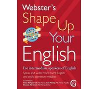 Sue Moody Betty Webster's Shape Up Your English: For Intermediate Sp (Tascabile)