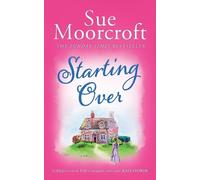 Sue Moorcroft Starting Over (Tascabile) Middledip