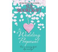 Sue Moorcroft The Wedding Proposal (Tascabile)