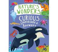 Sue Nicholson, Anne Rooney, Philip Nature's Wonders Curious Questio (Tascabile)