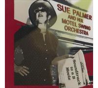 Sue Palmer - Sountrack to a B Movie