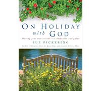Sue Pickering On Holiday with God (Tascabile)