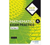 Sue Pope Jan Dangerfield Nick Geer OCR A Level (Year 2) Mathematics (Tascabile)